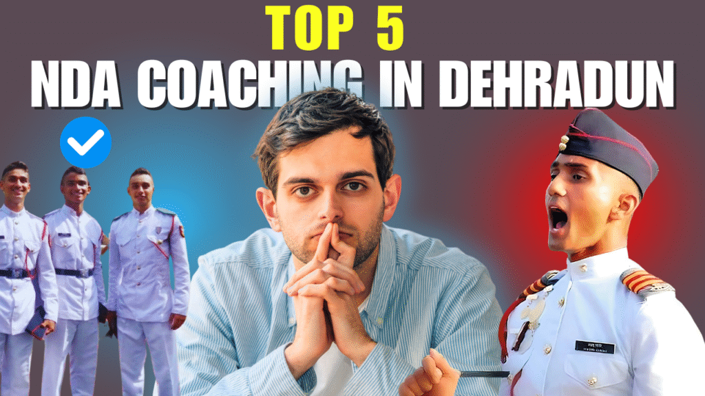 Top 5 NDA Coaching in Dehradun