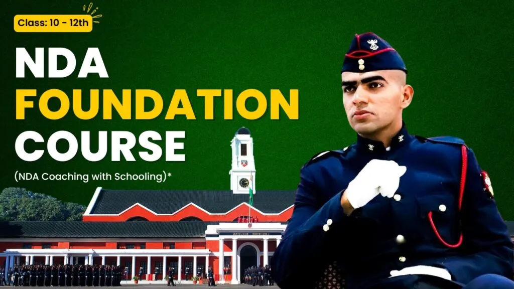 NDA Foundation Course in Dehradun