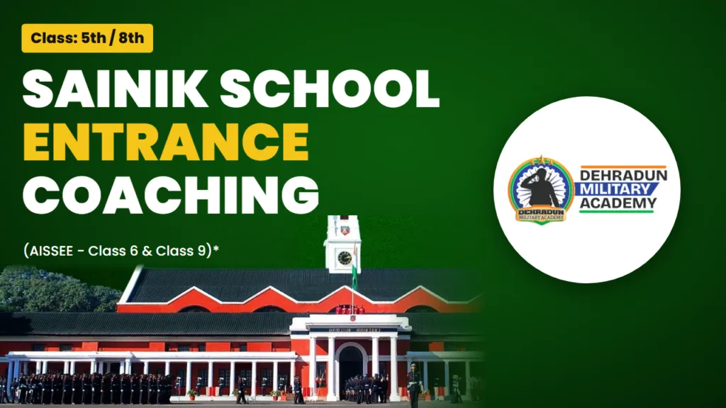 Sainik School Entrance Coaching course card - Dehradun Military Academy